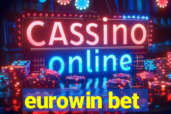 eurowin bet